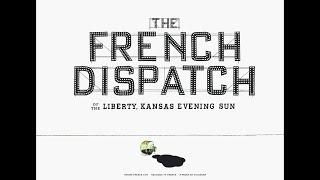 The Symmetry Of The French Dispatch