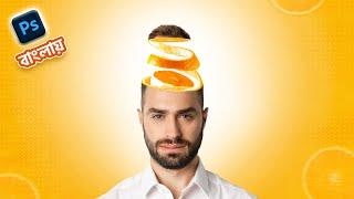 Orange Cutting Head Manipulation Tutorial  Photo Manipulation Tutorial in Photoshop in Bangla