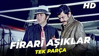 Firari Aşıklar  Ekrem Bora Sema Özcan Eski Türk Filmi Full İzle