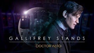 Doctor Who  Gallifrey Stands