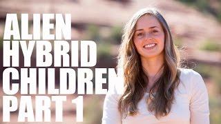 Hybrid Human Alien Children - Part 1 - Bridget Nielsen