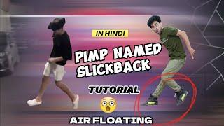 Pimp Named Slickback Viral Dance  He Is Floating   Ajay Poptron Tutorial