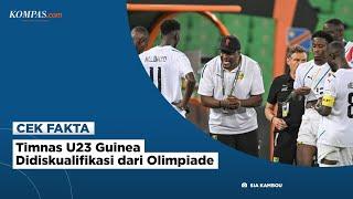 HOAKS Timnas U23 Guinea Didiskualifikasi dari Olimpiade