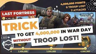 Last Fortress Underground - Trick to Get 4m Points in the War Day Fast WITHOUT Troop Lost.