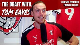  THE DRAFT WITH TOM EAVES   Rotherham United YouTube Exclusive 