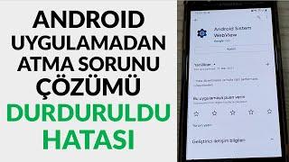 Telefon Uygulamadan Atıyor Girmiyor  Durduruluyorsa Kesin Çözüm Uygulama Sürekli Durduruluyor msa