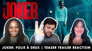 Joker Folie à Deux  Teaser Trailer Reaction and Review