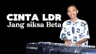 CINTA LDR JANG SIKSA BETA WANRI TOBE