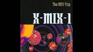 X-Mix 1 Paul Van Dyk - The MFS Trip 1993