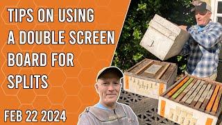 Tips on Using a Double Screen Board for Splits - Jacksonville FL Zone 9b