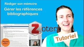 Zotero logiciel pour gérer la bibliographie dun mémoire TER thèse Tutoriel