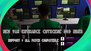 NEW VAR ENTRANCE CUTSCENE MOD 2023  ALL PATCH COMPATIBLE  SIDER & CPK VERSION