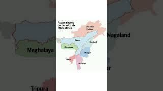 is Assam share border with all north- east state of India