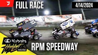 FULL RACE Kubota High Limit Racing at RPM Speedway 4142024