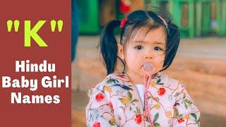 Hindu Baby Girl Names starting with K     K letter Baby Girl Names    Baby Girl Names Hindu