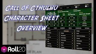 Call of Cthulhu Character Sheet Overview for Roll20