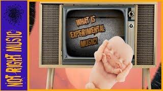 What is Experimental Music?