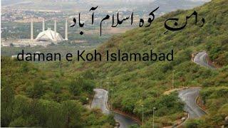 daman e koh Islamabadmargala hills