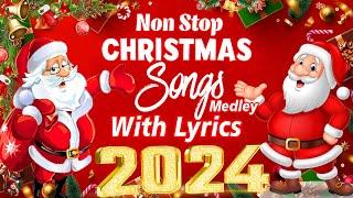 Best Christmas Songs 2024  Non-stop Christmas Songs Medley with Lyrics 2024  Merry Christmas 2024