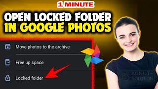 How to open locked folder in google photos 2024 Quick & Easy