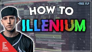 HOW TO ILLENIUM FUTURE BASSMELODIC DUBSTEP TUTORIAL  FREE FLP IlleniumChainsmokers Style