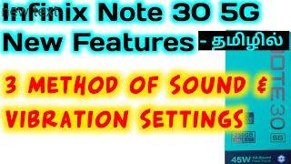 3 Methods of Sound & Vibration Settings in Infinix Note 30 5g Mobile  Sound & Vibration Settings