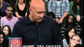 Incest DNA Shocker  The Steve Wilkos Show