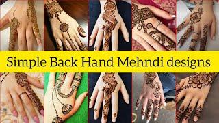 Simple Back Hand Mehndi designs  Back Hand Mehndi designs #backhandmehndi #mehndi