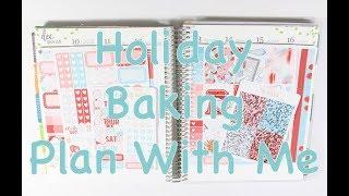 Plan With Me - Holiday Baking