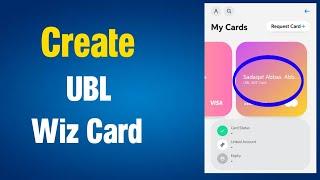 How to create ubl virtual wiz card  How to get ubl wiz card