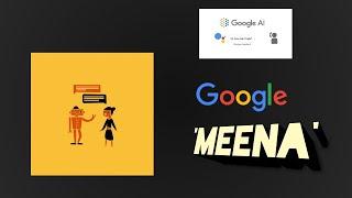 Google’s new chatbot meena that interacts like humans