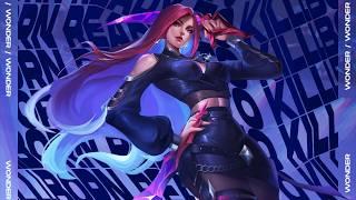 Wonder - Born Ready To Kill   Katarina Original Song prod. @falconshield League Of Legends song