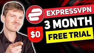How Do I Get My 3 Months Free at ExpressVPN?