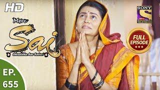 Mere Sai - Ep 655 - Full Episode - 27th March 2020