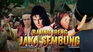 Jaka Sembung dan Bajing Ireng - Barry Prima Zurmaeni El Manik  Alur cerita film Indonesia