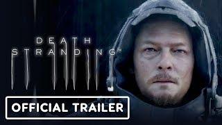 Death Stranding - Official Cinematic Trailer