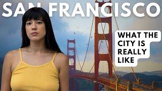 San Francisco The GOOD The BAD The UGLY California Documentary