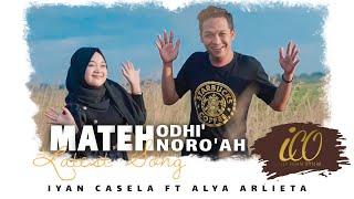 MATEH ODHI NOROAH  LAGU MADURA TERBARU  IYAN CASELA FEAT ALYA ARLIETA