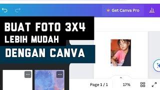 Cara Edit Foto Ukuran 3x4 dengan Canva