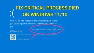 Critical Process Died Blue Screen Error on Windows 11 & 10 SOLVED