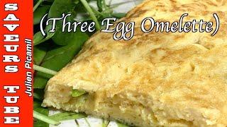 How to make a Three Egg Omelette with The French Baker TV Chef Julien Picamil from Saveurs.