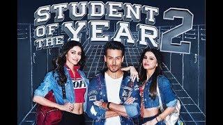 Student Of The Year 2 - Full Movie Hindi  Tiger Shroff  Tara  Ananya  Punit Malhotra