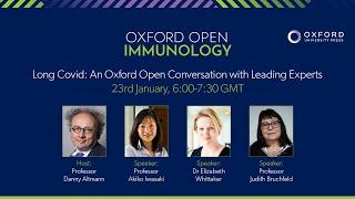 Long Covid An Oxford Open Conversation with Leading Experts