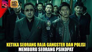 KETIKA SEORANG RAJA GANGSTER DAN POLISI MEMBURU SEORANG PSIKOPAT  ALUR CERITA FILM GANGSTER KOREA