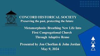 Metamorphosis - Breathing New Life into the First Congregational Church - Concord Historical Society