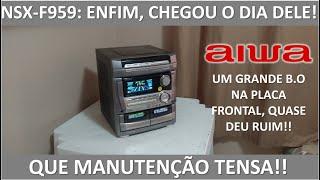 Aiwa NSX-F959 Manutenção 2024