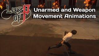 Lies of P All Weapon Movement Animations Sword Greatsword Dagger Blunt & Large Blunt Weapons