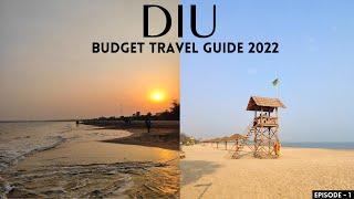 Diu Budget Tour Plan 2022  Places To Visit in Diu  Diu Fort & Ghoghla Beach  Diu Tourist Places