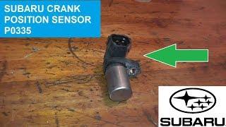 Subaru Crankshaft Position Sensor P0335  How to Test and Replace