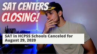 AUGUST SAT Testing Centers Closing Down *IMPORTANT*